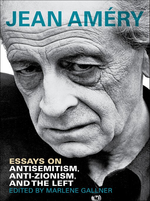 Title details for Essays on Antisemitism, Anti-Zionism, and the Left by Jean Améry - Available